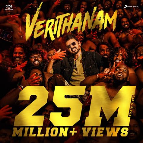 sony music south on twitter the big 2️⃣5️⃣ 🌟 a massive 25 million views for verithanam 🔥🔥🔥