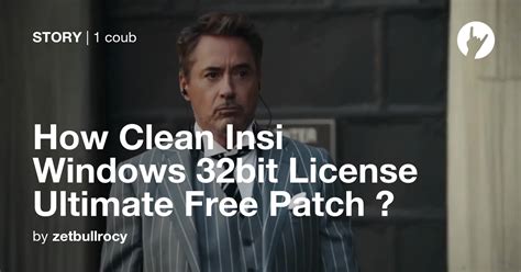 How Clean Insi Windows 32bit License Ultimate Free Patch Coub
