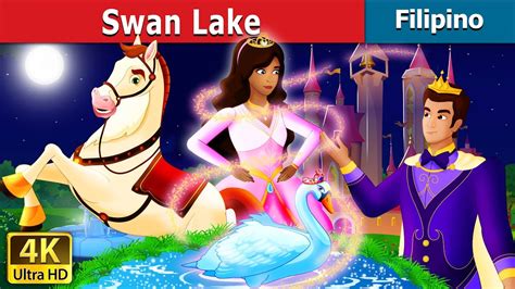 Swan Lake In Tagalog Swan Lake Story In Filipino