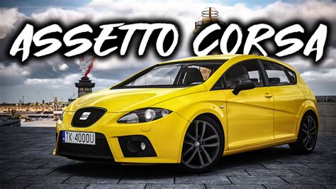 Assetto Corsa Seat Leon Cupra 2 0 TFSI 2007 YouTube