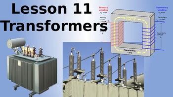 Explain how a transformer works. Physics - Transformers by Time Saving Science Resources | TpT