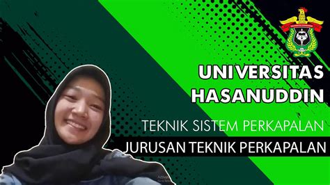 Kuliah Di Jurusan Teknik Perkapalan Unhas Universitas Hasanuddin