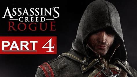 Assassin S Creed Rogue Walkthrough Part 4 Gamplay YouTube