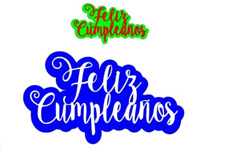 Feliz Cumpleaños Svg File Cut File Cake Topper Feliz Etsy México