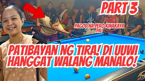Patibayan Ng Tira Di Uuwi Hanggat Walang Manalo PART October YouTube
