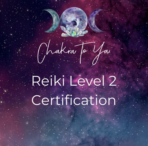 Reiki Level 2 Online Certification — Chakra To Ya