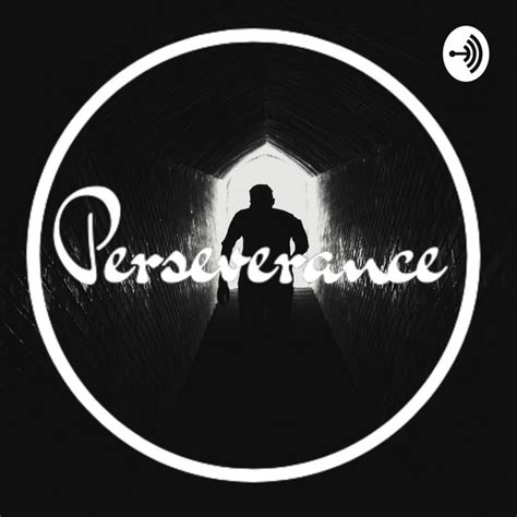 Perseverance Podcast On Spotify