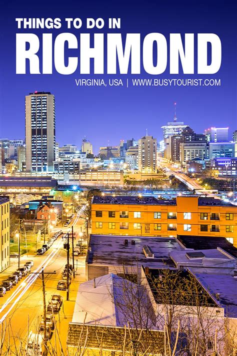 30 Best And Fun Things To Do In Richmond Va Virginia Travel Cool