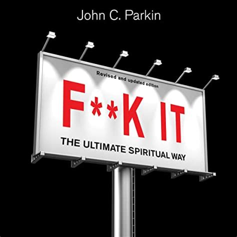 Fk It Revised And Updated Edition The Ultimate Spiritual Way