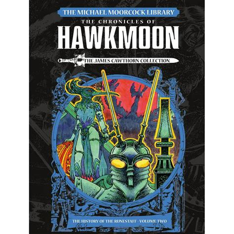 The Michael Moorcock Library The Chronicles Of Hawkmoon History Of