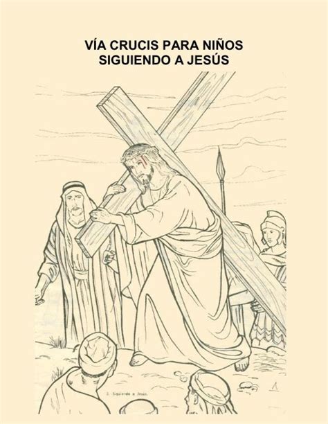 Vía Crucis Para Niños Siguiendo A Jesús Autores Catolicos