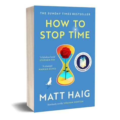 How To Stop Time Matt Haig