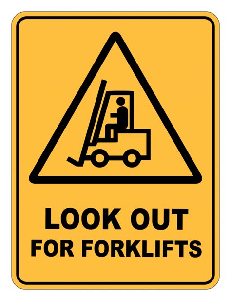 Look Out For Forklifts Warning Safety Sign Safety Signs Warehouse