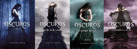 Libros Que Leo Y Disfruto Saga Oscuros De Lauren Kate