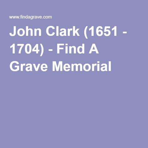 John Clark Find A Grave Memorial Grave Memorials