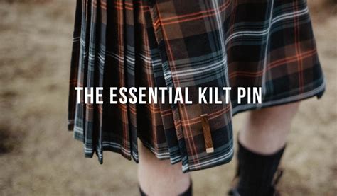 The Essential Kilt Pin Kilt Society™ Kilt Society™