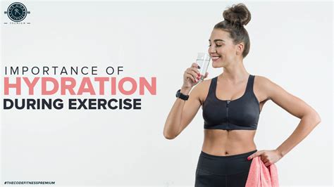 The Importance Of Hydration During Exercise Gym