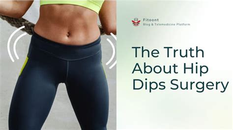 Hip Dips Surgery To Achieve My Curves Silhouette Fitoont