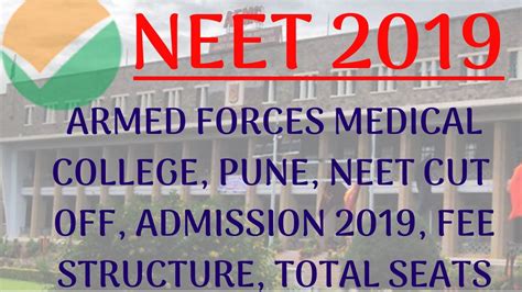 Armed Forces Medical College Pune Neet Cut Off Admission 2018 Fee