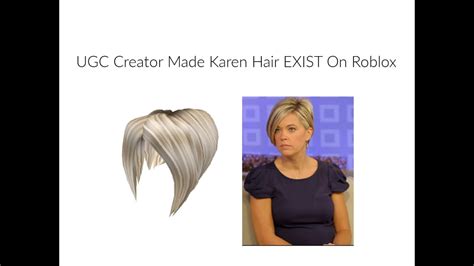 Ugc Creator Made Karen Hair Exist On Roblox Youtube