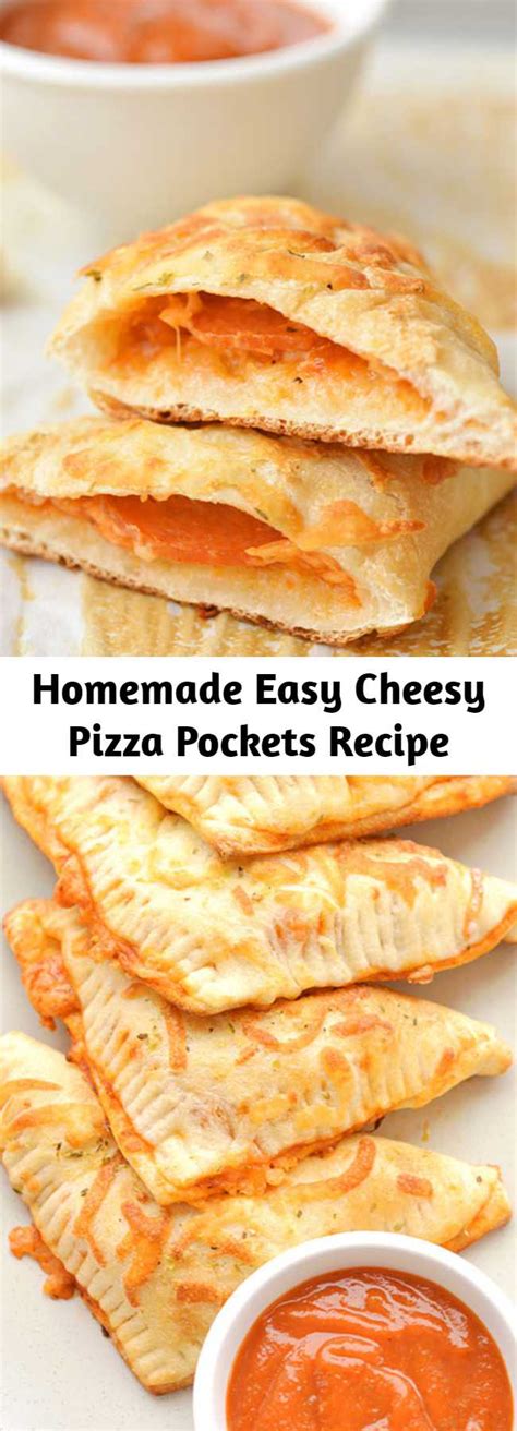 homemade easy cheesy pizza pockets recipe mom secret ingrediets