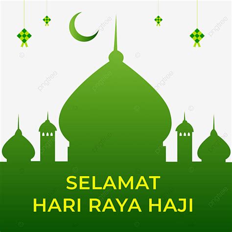Selamat Hari Raya Haji Design Selamat Hari Raya Haji Haji Png And