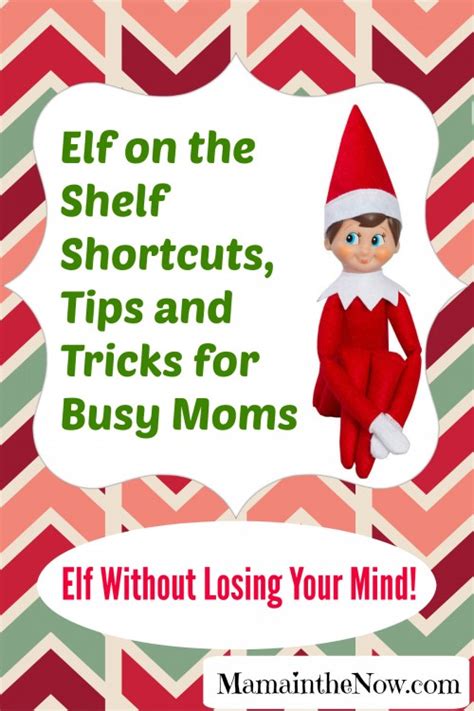 Elf On The Shelf Shortcuts For Tired Moms