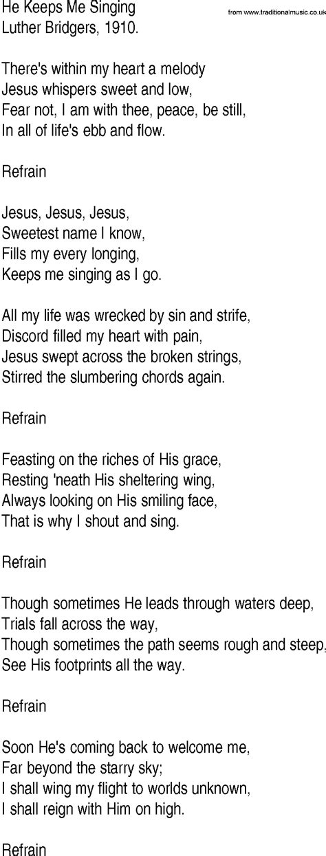 Hymn And Gospel Song Lyrics For He Keeps Me Singing By Luther Bridgers