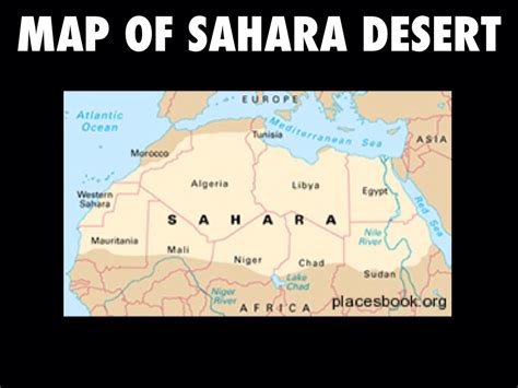 The sahara was devoid of any human occupation outside the nile valley and extended 250 miles further south than it does today. Sahara Desert In World Outline Map