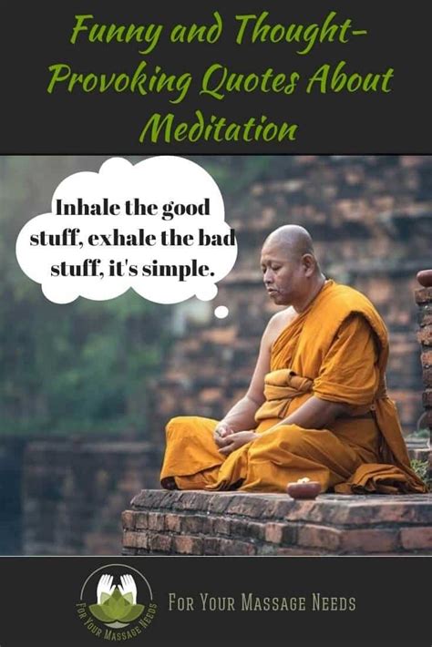 Meditation Funny Quotes And Sayings For Your Massage Needs