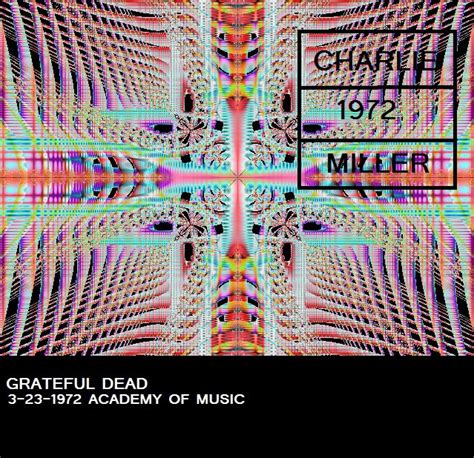 Grateful Dead Cover Art: Grateful Dead 3-23-72