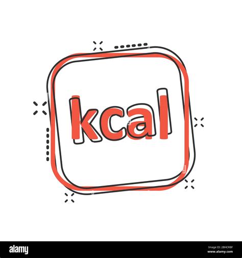 Kcal Icon In Comic Style Diet Cartoon Vector Illustration On White