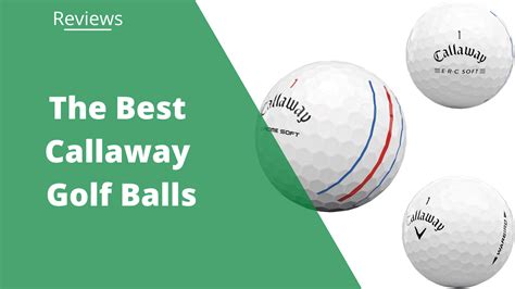The 8 Best Callaway Golf Ball In 2024