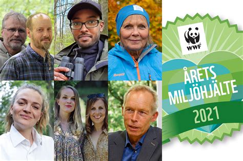 sex nominerade till wwf priset Årets miljöhjälte vÄrldsnaturfonden wwf