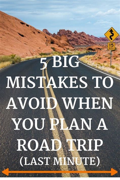A Road With The Words 5 Big Mistakes To Avoid When You Plan A Road Trip