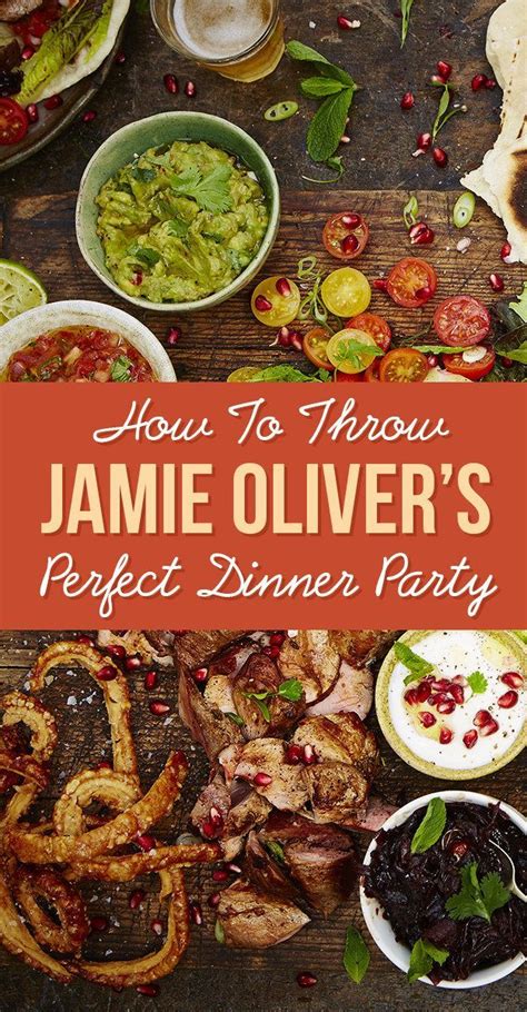 Our lives are already planned enough; Jamie Oliver's Guide To Throwing The Perfect Dinner Party ...