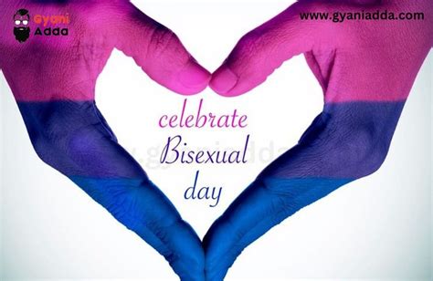 Happy Bisexuality Day History Quotes Significance