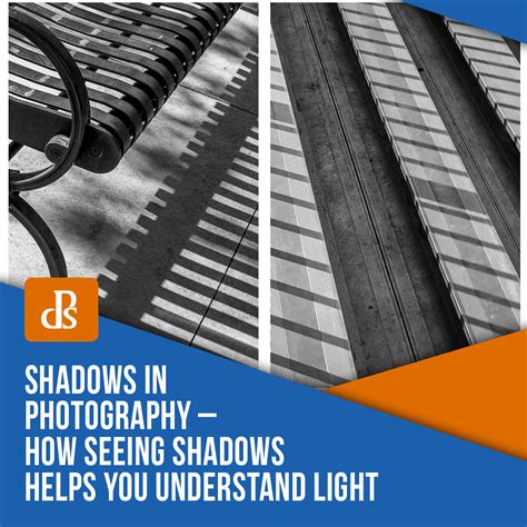 Shadows In Photography How Seeing The Shadows Helps You Understand