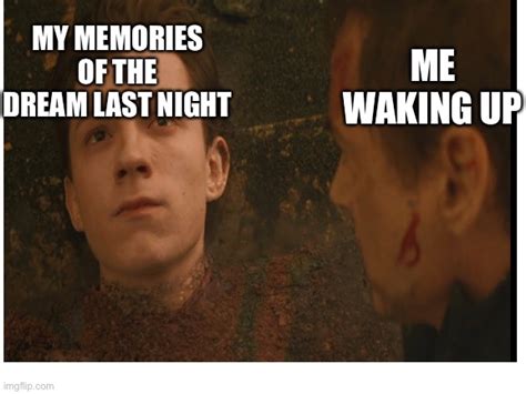 Dreams - Imgflip