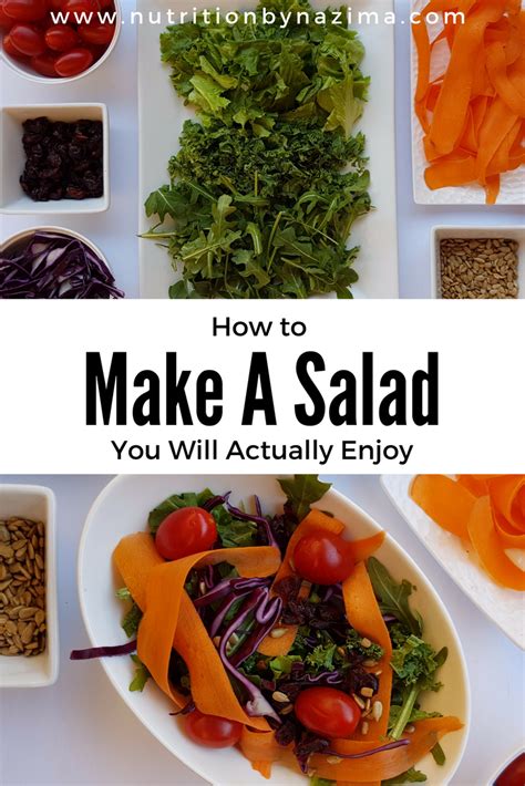How To Make A Salad You Will Actually Enjoy