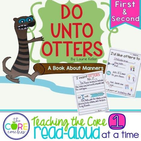 Teach Manners Do Unto Otters Read Aloud The Core Coaches