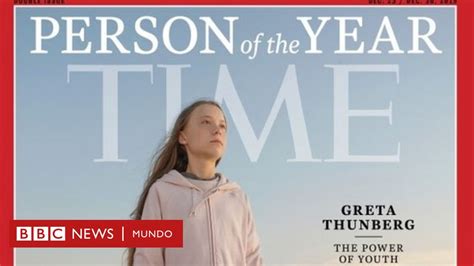 Greta Thunberg La Persona Del Año Más Joven En La Historia De La