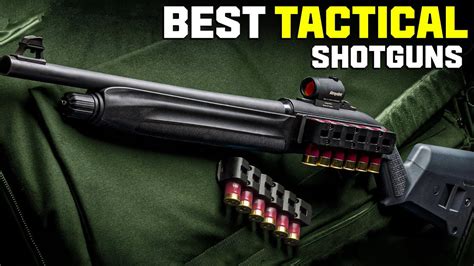 The Best Tactical Shotguns For Home Defense Youtube