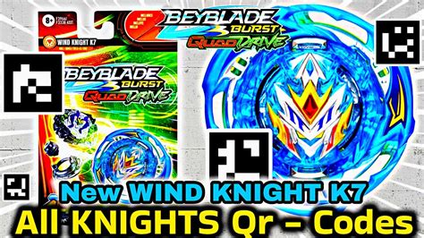 New Wind Knight K Beyblade Pt Qr Code All Knight Beyblades Qr Codes