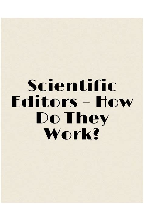 Scientific Editors How Do They Works