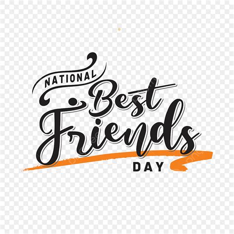 Best Friend Day Vector Art Png Lettering Art Of National Best Friends Day Day Happy