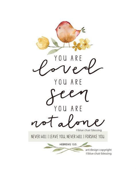 You Are Loved You Are Seen You Are Not Alone 8 By 10 Print