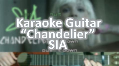 Chandelier Sia Karaoke Acoustic Guitar Youtube