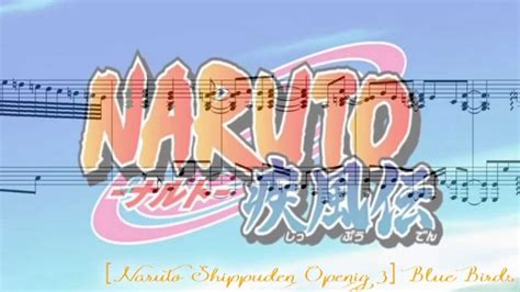 Naruto Shippuden Openig 3 Blue Birds Youtube
