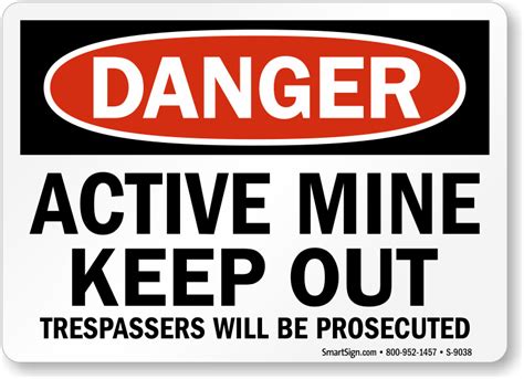 Mine Safety Signs Last 10 Years Outside
